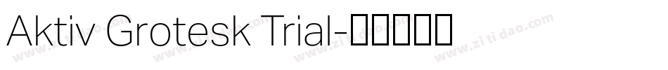 Aktiv Grotesk Trial字体转换